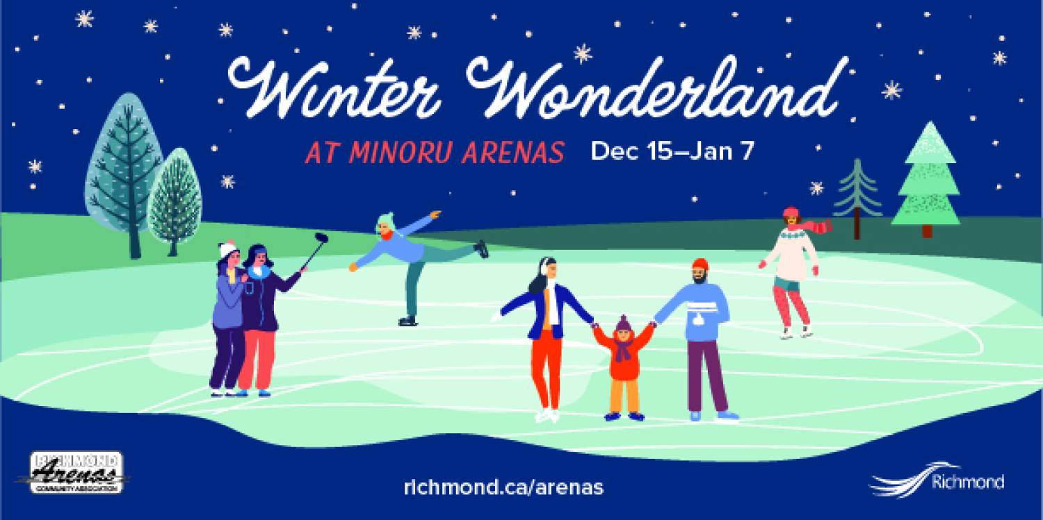 City of Richmond’s Winter Wonderland Skating schedule for December 15